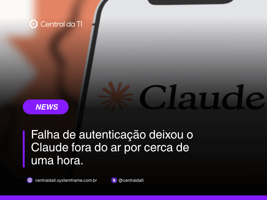 Quando o login cai, tudo cai: o risco do ponto único de autenticação