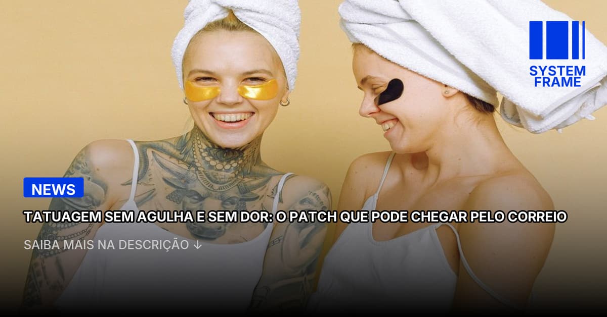 Esta tatuagem é permanente, indolor e pode em breve chegar pelo correio